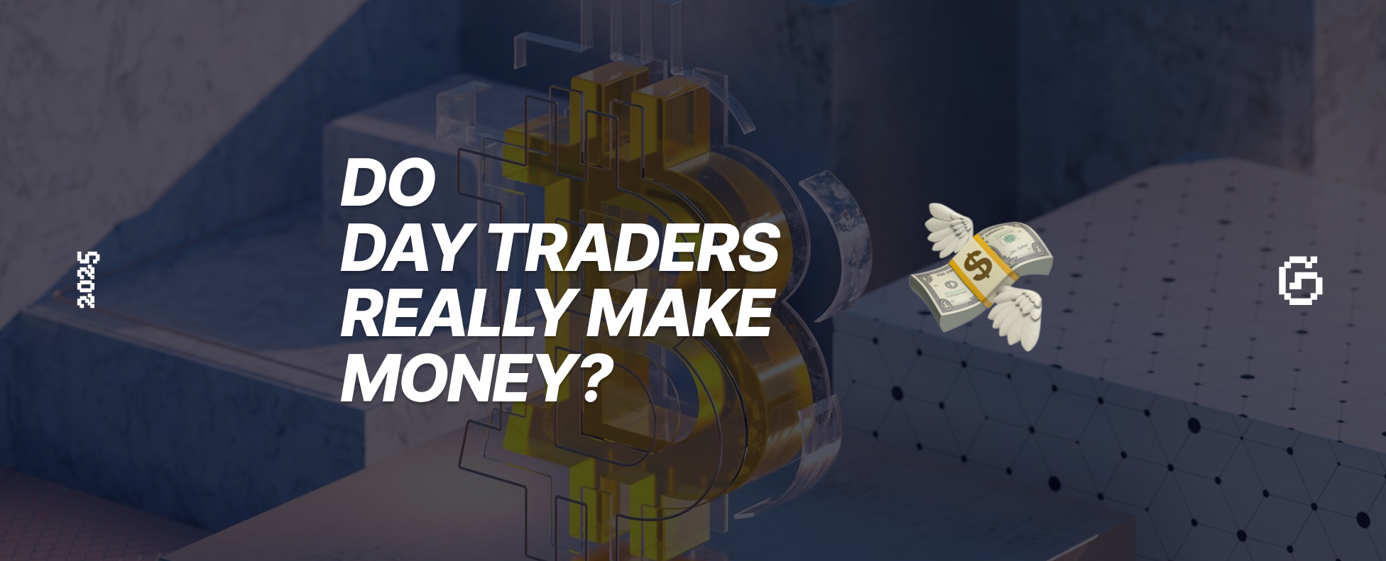 Do Day Traders Really Make Money? How to Be Profitable in Crypto, Stock, Forex & Futures